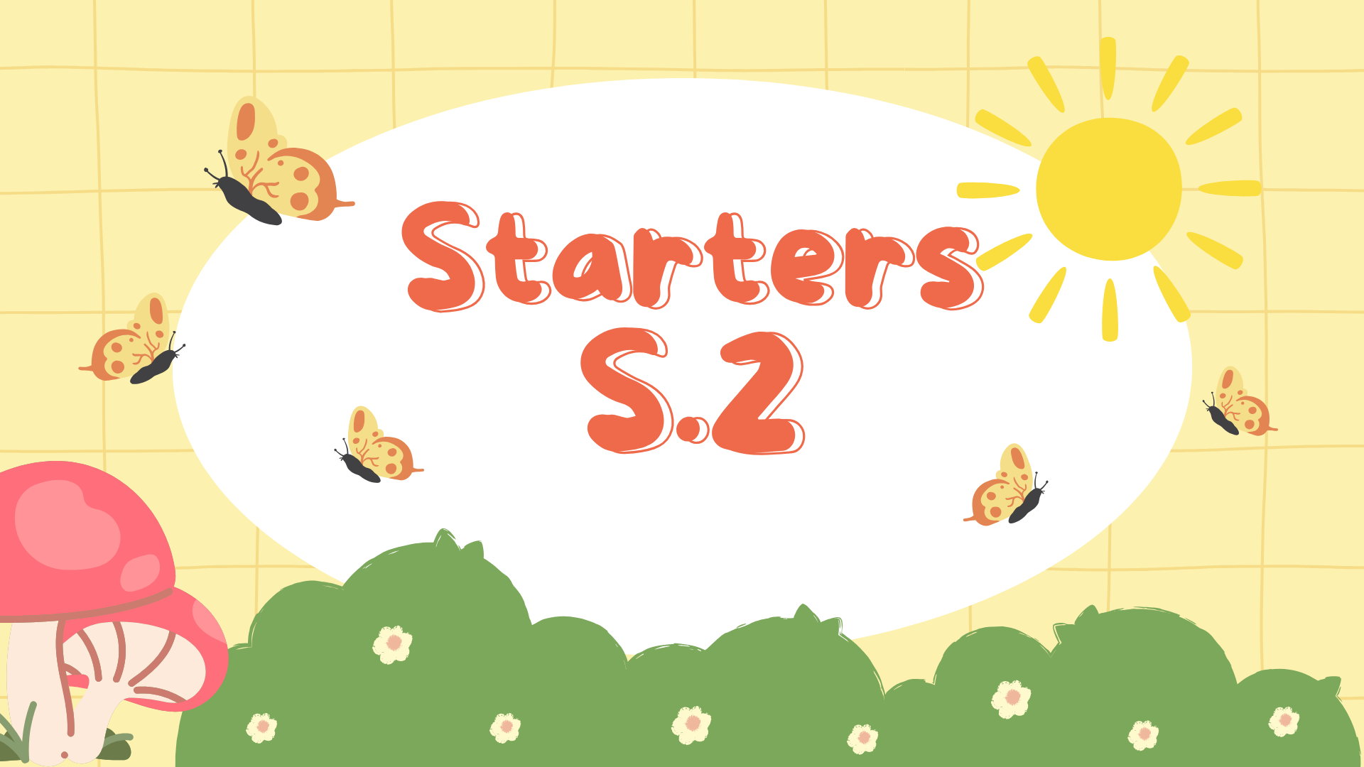 Khóa học Starters S.2